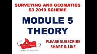 SURVEYING AN GEOMATICS 2019  MODULE 5 THEORY [upl. by Bilicki76]