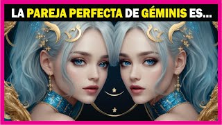 ❤️ Los 4 SIGNOS MÁS COMPATIBLES con GÉMINIS en el AMOR ❤️ [upl. by Origra]