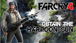 How To Obtain The Harpoon Gun In Far Cry 4 [upl. by Goulder]