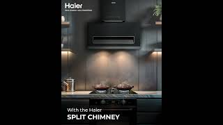 Haier Split Chimney [upl. by Nilkoorb825]