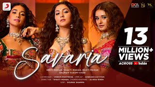 Savaria  Official Video  Neeti Mohan  Shakti  Mukti  Salman  Vikram Montrose  Shekhar Astitwa [upl. by Annette]