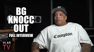 BG Knocc Out on Kanye Alpo Freddie Gibbs EazyE Dr Dre Ice Cube AJ Johnson Full Interview [upl. by Mortensen]