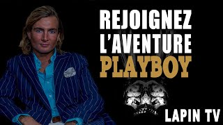 Rejoignez l’aventure Playboy  Lapin TV [upl. by Alvita904]