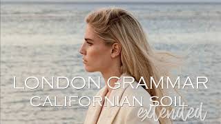 London Grammar  Californian Soil  Extended by Mollem Studios  Lyrics in cc [upl. by Syverson301]