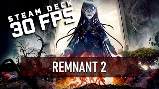 REMNANT 2  STEAM DECK  WINDOWS 11 [upl. by Ahsilahk]