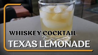 Texas Lemonade Whiskey Cocktail [upl. by Kreindler339]