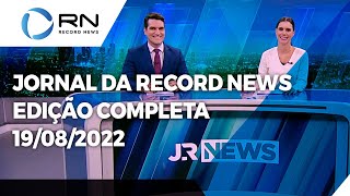 Jornal da Record News  19082022 [upl. by Giesser]