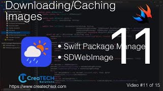 SwiftUI Weather App 11 Image Downloading and Caching [upl. by Riess]