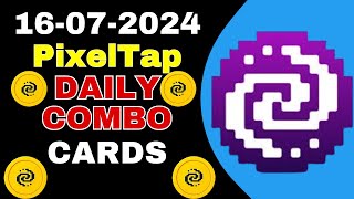 PixelTap Daily Combo Cards For July 16 2024 [upl. by Pip]