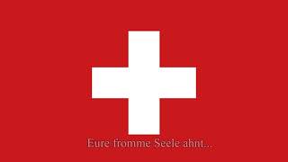 quotSwiss Psalmquot  National Anthem of Switzerland [upl. by Rehc]