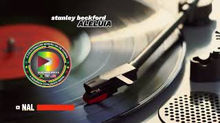 stanley beckford  ALELUIA [upl. by Yblok]