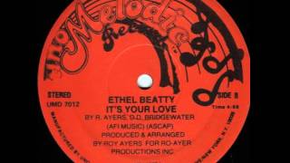 Ethel Beatty  Its Your Love [upl. by Htennaj857]