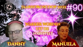 People United2022 90 Jaarhoroscoop 2025 Wakker worden uit de naïviteit [upl. by Vite]