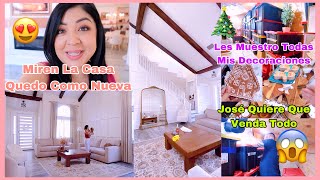 OMG Miren La Casa Quedó Como Nueva😍Les Muestro Todas Las Decoraciónes🎄José Quiere Que Venda Todo 😱 [upl. by Trin]