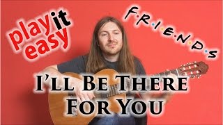 Ill Be There For You  Rembrandts fingerstyle guitar cover [upl. by Narrad]