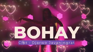 BOHAY OFFICIAL VIDEO LIRIK [upl. by Yates]