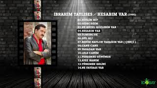 İbrahim Tatlıses  Hesabım Var [upl. by Pallas]