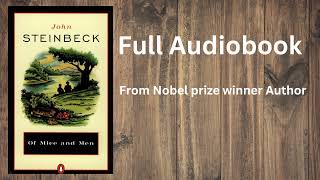 Of Mice and Men Full Audiobook  by John Steinbeck books fullaudiobook classic [upl. by Fredrick]