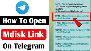 How To Open Mdisk Link on Telegram  Telegram Mdisk Link Not Working [upl. by Eiznikam596]