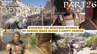 Assassins Creed Odyssey 100 Pt26  Kleons Quest To Weaken Spartas Hold On Athens [upl. by Abil]