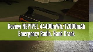 Review NEPIVEL 44400mWh12000mAh Emergency Radio Hand Crank Radio Portable Solar Radio AMFMNOAA [upl. by Akapol]