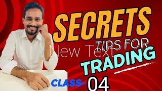 Secret tips for trading Class 4 [upl. by England]