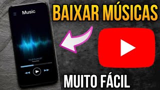 Como baixar Músicas do YouTube pelo celular Como baixar musica do YouTube [upl. by Tomchay]