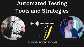 Automated Testing Tools and Strategies [upl. by Amikan]