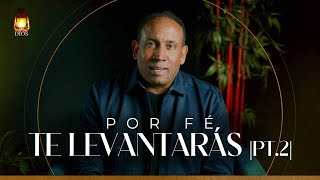 Comenzando Tu Día Con Dios l Por Fe Te Levantaras l Parte 2 l Pastor Juan Carlos Harrigan [upl. by Kinson367]