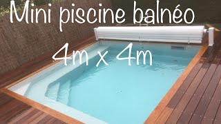 Réalisation mini piscine balnéo 4x4  Lynéo Piscines [upl. by Amis]