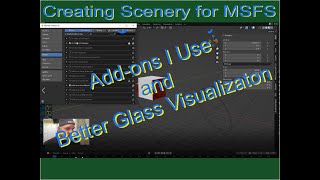 Creating Scenery for MSFS Addons I Use and Glass Visualization in Blender 31 [upl. by Odine956]