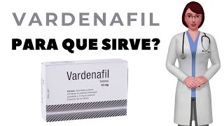 VARDENAFIL para que sirve cuando y como tomar vardenafil 10 mg 20 mg tablets [upl. by Ahseyn542]