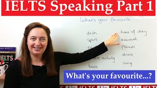 IELTS speaking part 1 Whats your favourite [upl. by Yuma]