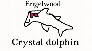 Engelwood  Crystal Dolphin [upl. by Puri]