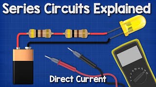 DC Series circuits explained  The basics working principle [upl. by Ahsilla]