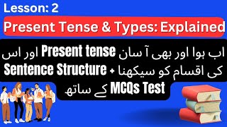 Types of Tenses  Present Tense Types with Examples amp Structure [upl. by Cato]