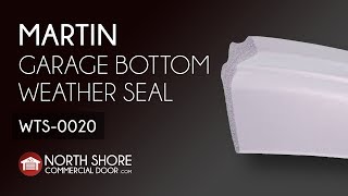 Martin Garage Door Bottom Weather Seal [upl. by Blumenfeld]