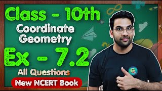 Class  10 Ex  72 Q1 to Q10 Coordinate Geometry  NEW NCERT CBSE  Green Board [upl. by Lora663]