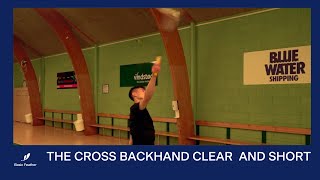 How to Play Cross Backhand in Badminton  Backhand Cross Clear amp Slice  Presented by Basic Feather [upl. by Acinonrev]