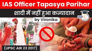 UPSC AIR 23 IAS Officer Tapasya Parihar refuses to Perform Kanyadan  Madhya Pradesh Civil Services [upl. by Abagael]