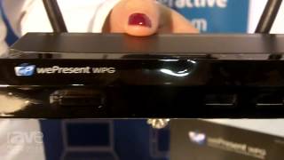 ISE 2015 wePresent Shows Off the WiPG1000 Wireless Presentation System [upl. by Suoiluj627]