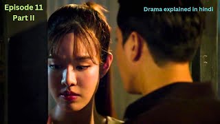 He ignored her  Drama explained in hindi  Episode 11 part 2  Liar 2023 Thai drama [upl. by Bysshe]