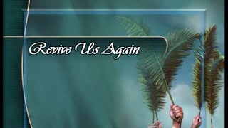 Revive Us Again  Instrumental With Lyrics [upl. by Snashall]