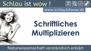 Schriftliches Multiplizieren [upl. by Letnohs]