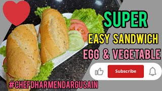 Super Easy sandwich how to make sandwich sandwich recipe chef dharmendar Gusain [upl. by Sidwel]