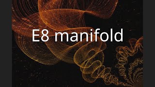 E8 manifold [upl. by Miguela]