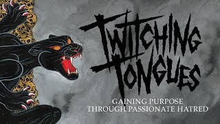 Twitching Tongues  Gaining Purpose Through Passionate Hatred FULL ALBUM [upl. by Rosenthal]