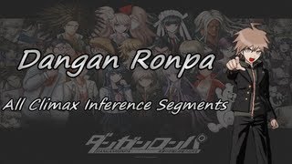 Danganronpa  All Closing Arguments [upl. by Xyla]