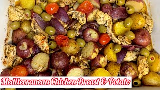 Mediterranean Chicken Breast amp Baby Potato  Greek Garlic Lemon Chicken Potato [upl. by Ahsitniuq788]