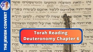 Deuteronomy Chapter 6  Torah Reading in Hebrew with English Translation  TORAH STUDY [upl. by Sells]